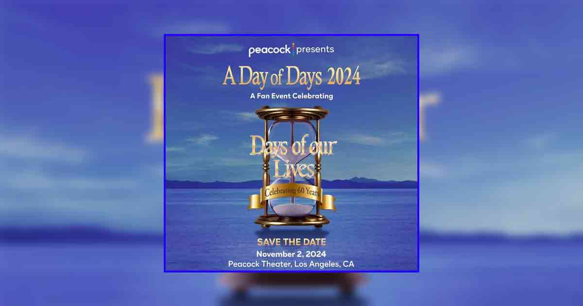 A Days of our Lives fan celebration: 2024 Day of DAYS date announced